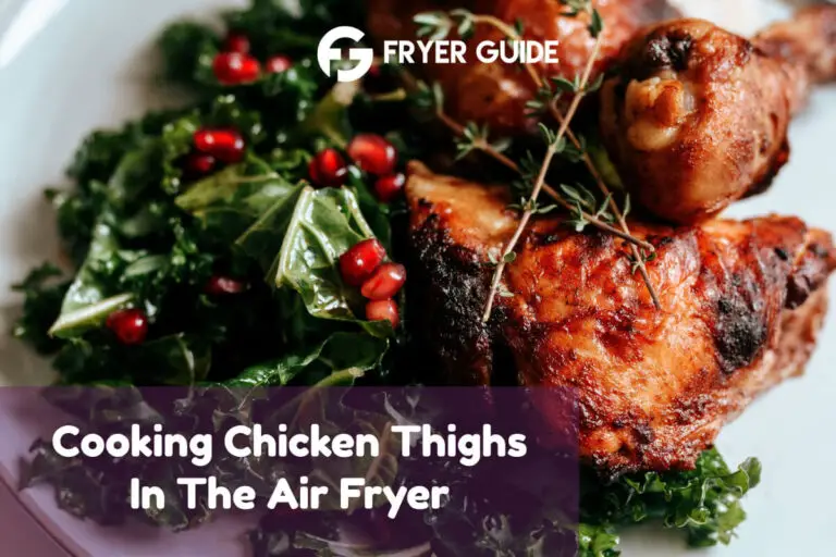 how-long-to-cook-chicken-thighs-in-air-fryer