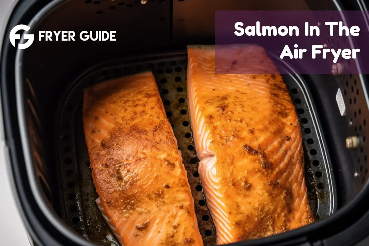 Salmon In The Air Fryer